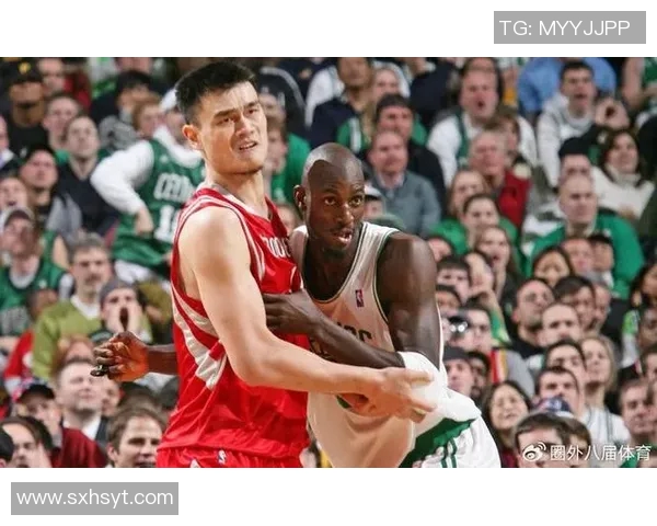 加索尔深情回忆与姚明的对决与友谊展现篮球巨星之间的尊重与理解