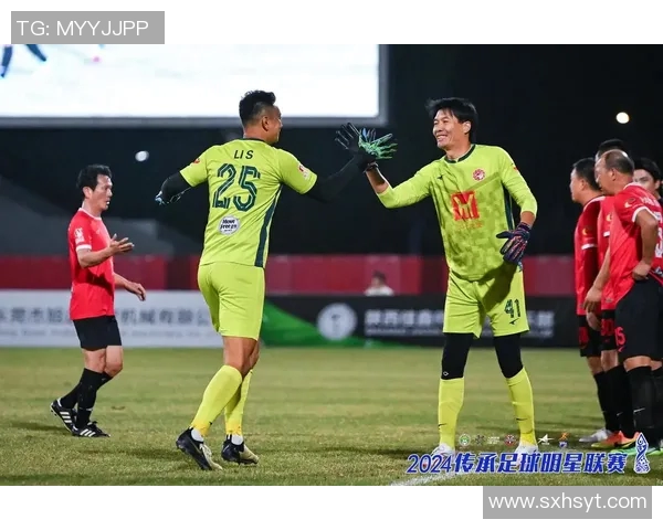 中国传承足球明星联赛粤语盛典展现足球魅力与文化传承